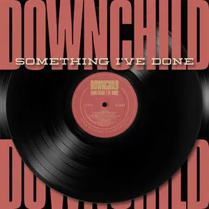 Pochette de Something I’ve Done de Downchild Blues Band