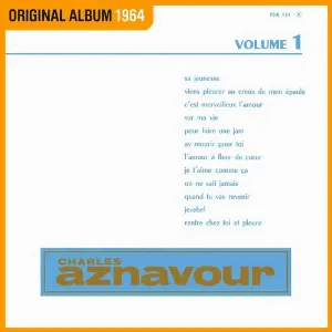 Pochette de Charles Aznavour Vol. 1 (Réenregistrement Columbia 1964) de Charles Aznavour