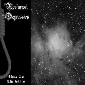 Pochette de Near to the Stars de Nocturnal Depression