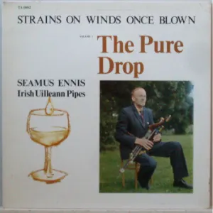 Pochette de The Pure Drop de Séamus Ennis