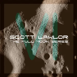 Pochette de The Full Moon Series, Volume 06 - June The Full Rose Moon de Scott Lawlor