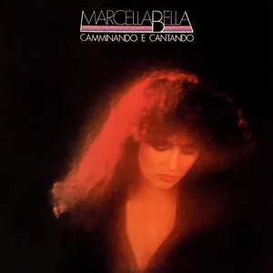 Pochette de Camminando e cantando de Marcella Bella