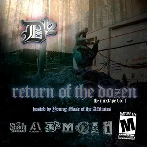 Pochette Return of the Dozen: The Mixtape, Volume 1