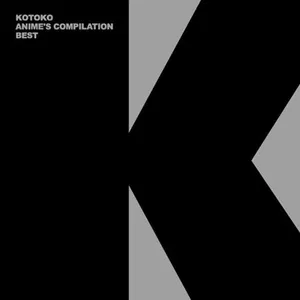 Pochette de KOTOKO ANIME'S COMPILATION BEST de KOTOKO