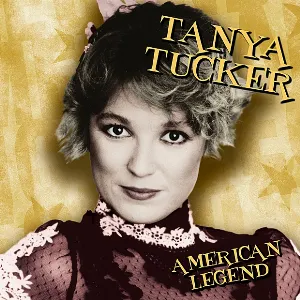 Pochette de American Legend: Tanya Tucker de Tanya Tucker