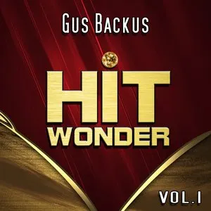 Pochette de Hit Wonder: Gus Backus, Vol. 1 de Gus Backus