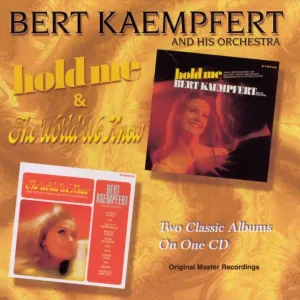 Pochette de Hold Me / The World We Knew de Bert Kaempfert & His Orchestra