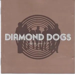 Pochette de That's the Juice I'm On de Diamond Dogs