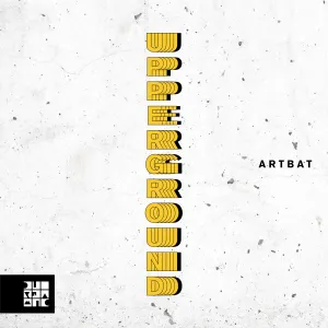 Pochette de Upperground de ARTBAT