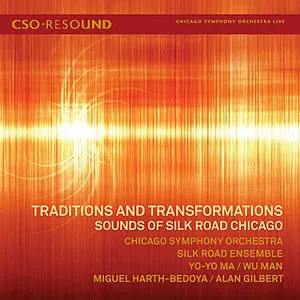 Pochette Traditions and Transformations: Sounds of Silk Road Chicago