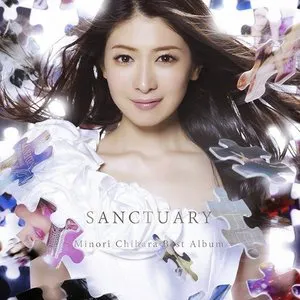 Pochette SANCTUARY 〜Minori Chihara Best Album〜