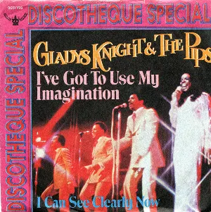 Pochette I've Got To Use My Imagination / I Can See Clearly Now