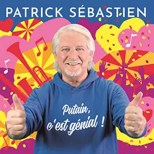 Pochette Patrick Sébastien