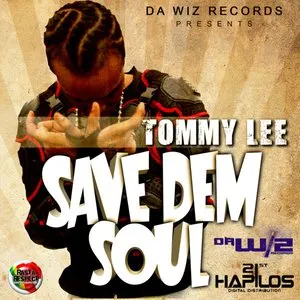 Pochette de Save Dem Soul de Tommy Lee Sparta