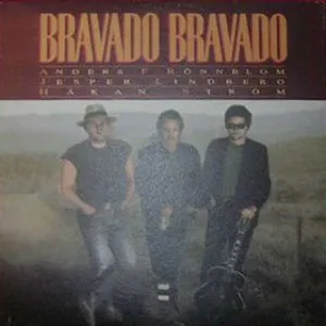 Pochette de Bravado bravado de Anders F Rönnblom