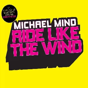 Pochette de Ride Like The Wind de Michael Mind