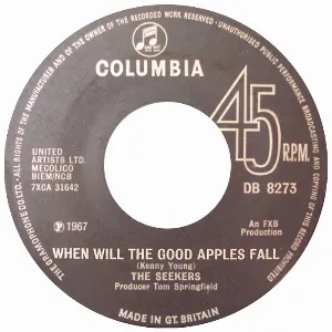 Pochette de When Will the Good Apples Fall? / Myra de The Seekers