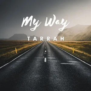 Pochette de My way de Tarrah
