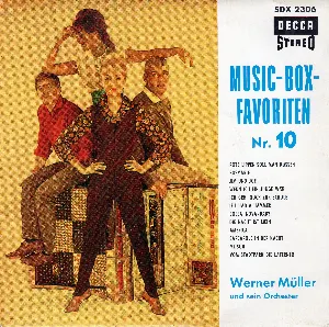 Pochette de Music-Box-Favoriten, Nr. 10 de Werner Müller und sein Orchester