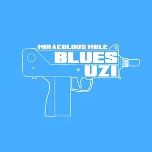 Pochette de Blues Uzi de Miraculous Mule