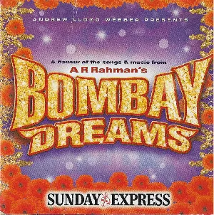 Pochette Andrew Lloyd Webber Presents - A Flavour of the Songs & Music From A R Rahman's Bombay Dreams