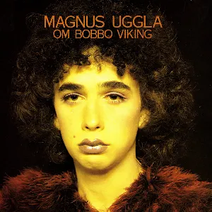 Pochette de Om Bobbo Viking de Magnus Uggla