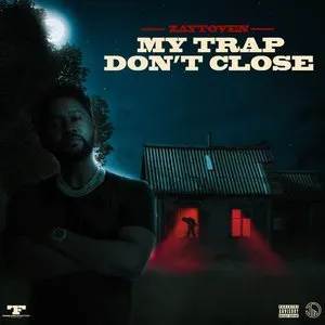 Pochette de MY TRAP DON’T CLOSE de Zaytoven