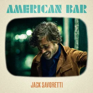 Pochette de American Bar de Jack Savoretti