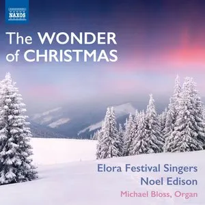 Pochette de The Wonder of Christmas de Elora Festival Singers - Noel Edison