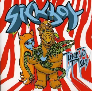 Pochette de Time to Play de Sickboy