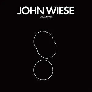 Pochette de Circle Snare de John Wiese