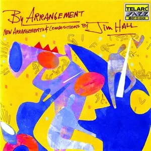 Pochette de By Arrangement de Jim Hall