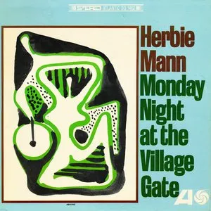 Pochette de Monday Night at the Village Gate de Herbie Mann