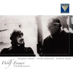Pochette de Violinkonzert de Ermanno Wolf‐Ferrari - Benjamin Schmid - Friedrich Haider