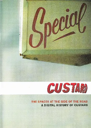 Pochette de The Spaces at the Side of the Road - A Digital History of Custard de Custard