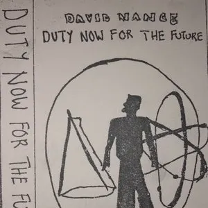 Pochette de Duty Now for the Future de David Nance
