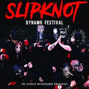 Pochette de Dynamo Festival de Slipknot