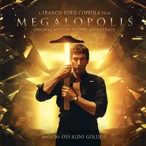 Pochette de Megalopolis (Original Motion Picture Soundtrack) de Osvaldo Golijov