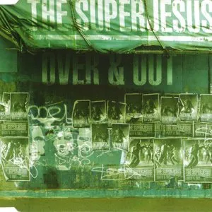 Pochette de Over & Out de The Superjesus