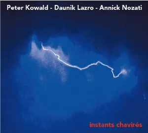 Pochette de Instants Chavirés de Peter Kowald