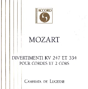 Pochette de Divertimenti KV 247 et 334 pour Cordes et 2 Cors de Wolfgang Amadeus Mozart