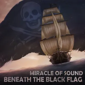 Pochette de Beneath the Black Flag de Miracle of Sound