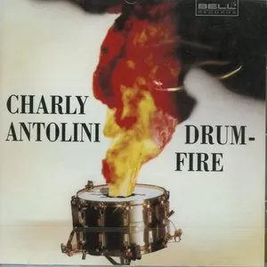 Pochette de Drumfire de Charly Antolini