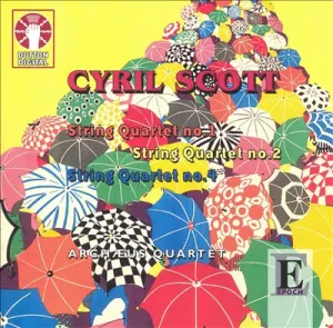 Pochette de String Quartet no. 1 / String Quartet no. 2 / String Quartet no. 4 de Cyril Scott