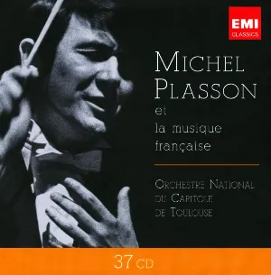 Pochette de Michel Plasson et la musique française de Michel Plasson - Orchestre national du Capitole de Toulouse