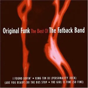 Pochette Original Funk: The Best of the Fatback Band