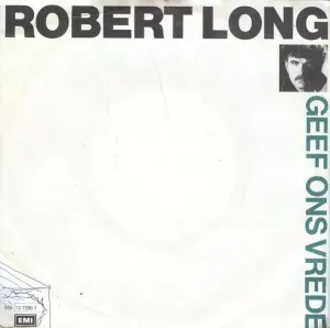 Pochette de Geef ons vrede / Achter de horizon de Robert Long