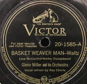 Pochette de Basket Weaver Man / On a Little Street in Singapore de Glenn Miller and His Orchestra