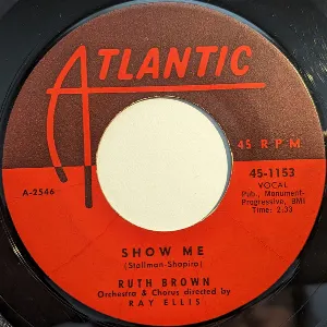 Pochette de Show Me / I Hope We Meet (On the Road Some Day) de Ruth Brown