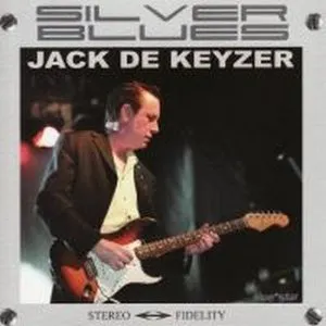 Pochette de Silver Blues de Jack de Keyzer